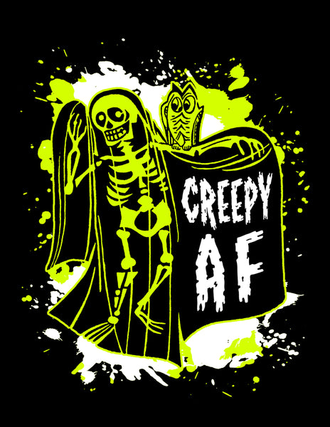 Creepy AF Tee