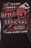 Tattoo Removal Tee